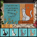 Pawzity Personalized Doormat, Gifts For Cat Lovers, If You Don't Like Cats And Kindness Front Door Mat