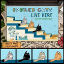﻿Pawzity Custom Mat, Gifts For Cat Lovers, Spoiled Cat Lives Here Cats On Stair Blue Front Door Mat