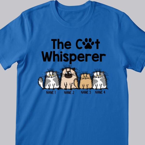 The Cat Whisperer - Fluffy Cat - Personalized Cat T-shirt