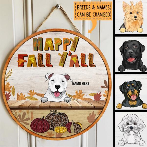 Pawzity Happy Fall Y'all Sign, Gifts For Dog Lovers, Custom Wooden Signs , Dog Mom Gifts