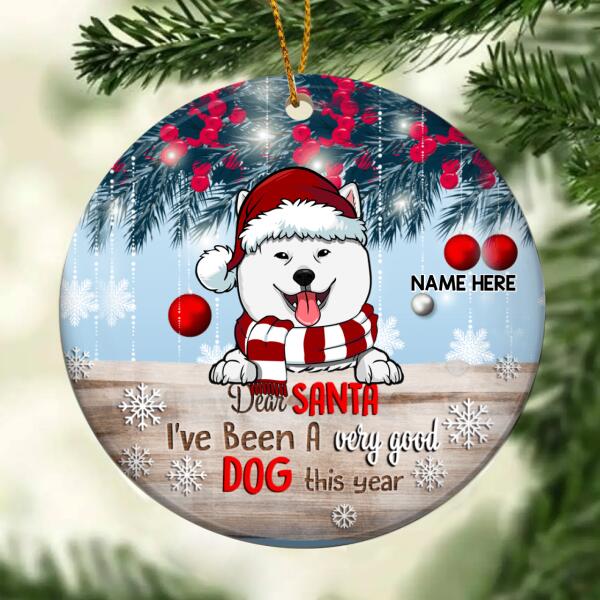 I've Been A Good Dog This Year Blue Circle Ceramic Ornament - Personalized Dog Lovers Decorative Christmas Ornament