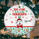 Too Cute To Be On The Naughty List Gray Circle Ceramic Ornament - Personalized Dog Lovers Decorative Christmas Ornament