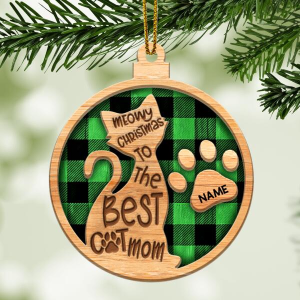 Meowy Christmas To The Best Cat Mom Ball Shaped Wooden Ornament - Personalized Cat Lovers Decorative Christmas Ornament