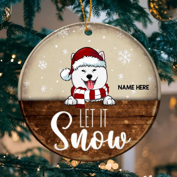 Personalised Let It Snow Brown Wooden Circle Ceramic Ornament - Personalized Dog Lovers Decorative Christmas Ornament