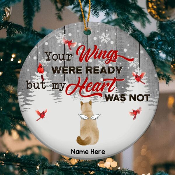 Your Wings Were Ready But My Heart Was Not Gray Circle Ceramic Ornament - Personalized Angel Cat Christmas Ornament