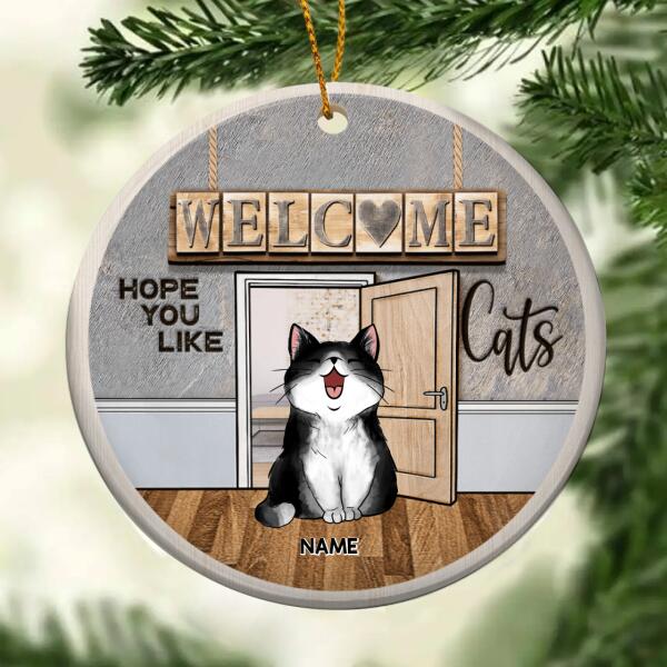 Welcome Hope You Like Cats Circle Ceramic Ornament, Personalized Cat Lovers Decorative Christmas Ornament