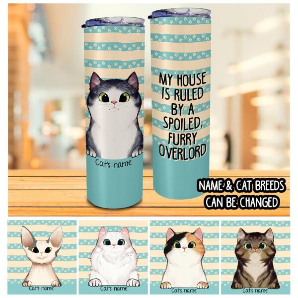 My Life Is Ruled By A Spoiled, Furry, Overlord - Personalized Cat Tumbler