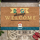 Pawzity Front Door Mat, Gifts For Dog Lovers, Dogs Always Welcome Humans By Appointment Only Custom Doormat
