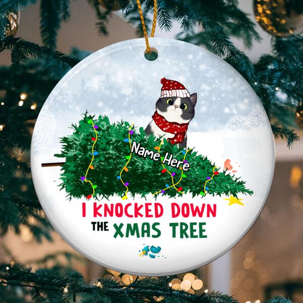 I Knocked Down The Xmas Tree Circle Ceramic Ornament, Naughty Cat Ornament, Personalized Cat Lovers Decorative Christmas Ornament