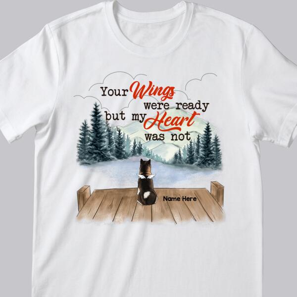 Your Wings Were Ready But My Heart Was Not, Beach Or Mountain Background, Personalized Angel Dog T-shirt