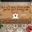 Pawzity Front Door Mat, Gifts For Dog Lovers, Dogs Will Bark I Will Yell Things Will Get Ugly Custom Doormat