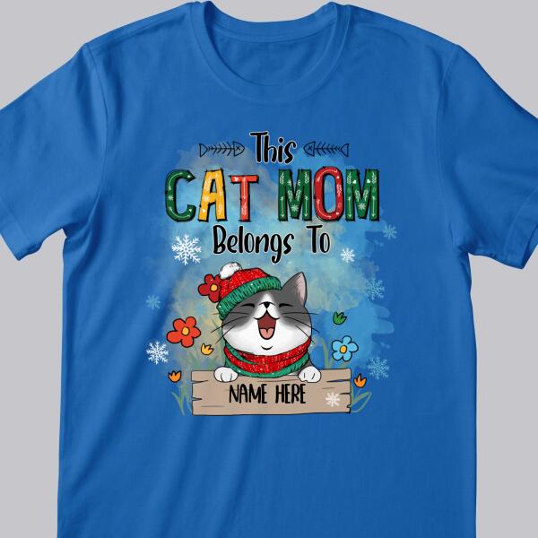 This Cat Mom Belongs To, Cats And Flowers T-shirt, Personalized Cat Breeds T-shirt, Gifts For Cat Lovers