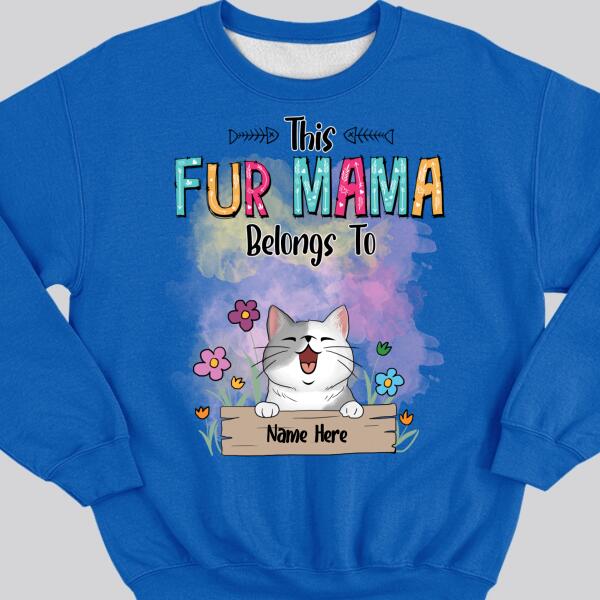 This Fur Mama Belongs To, Pet & Flowers, Personalized Dog & Cat Sweatshirt, Sweatshirt For Pet Lovers