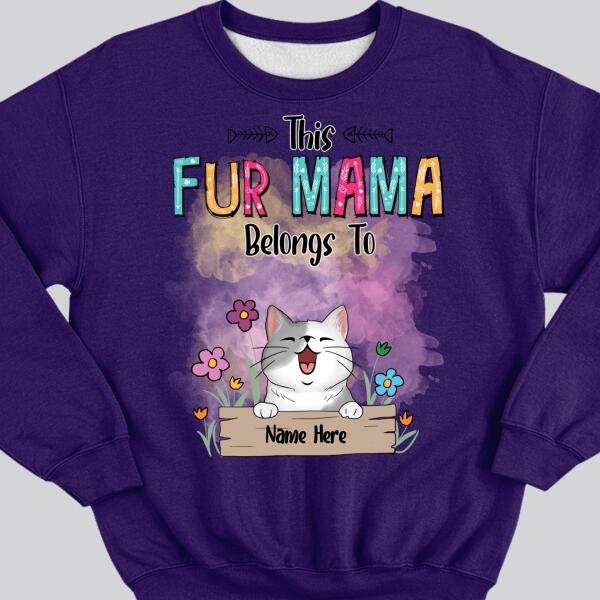 This Fur Mama Belongs To, Pet & Flowers, Personalized Dog & Cat Sweatshirt, Sweatshirt For Pet Lovers