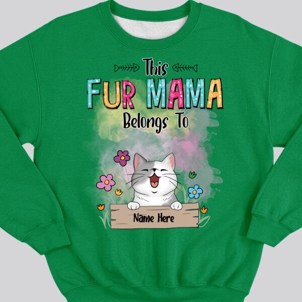 This Fur Mama Belongs To, Pet & Flowers, Personalized Dog & Cat Sweatshirt, Sweatshirt For Pet Lovers