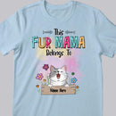 This Fur Mama Belongs To, Pet & Flowers, Personalized Dog & Cat T-shirt, T-shirt For Pet Lovers