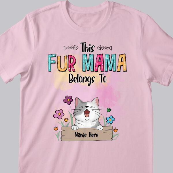 This Fur Mama Belongs To, Pet & Flowers, Personalized Dog & Cat T-shirt, T-shirt For Pet Lovers