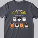 This Cat Dad Belongs To - Personalized Cat T-shirt