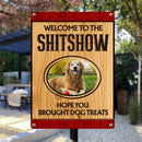 Pawzity Welcome To The Shitshow Metal Yard Sign, Gifts For Dog Lovers, Hope You Brought Dog Treats