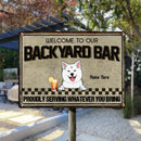 Pawzity Metal Backyard Bar Sign, Gifts For Dog Lovers, Proudly Serving Whatever You Bring Welcome Signs