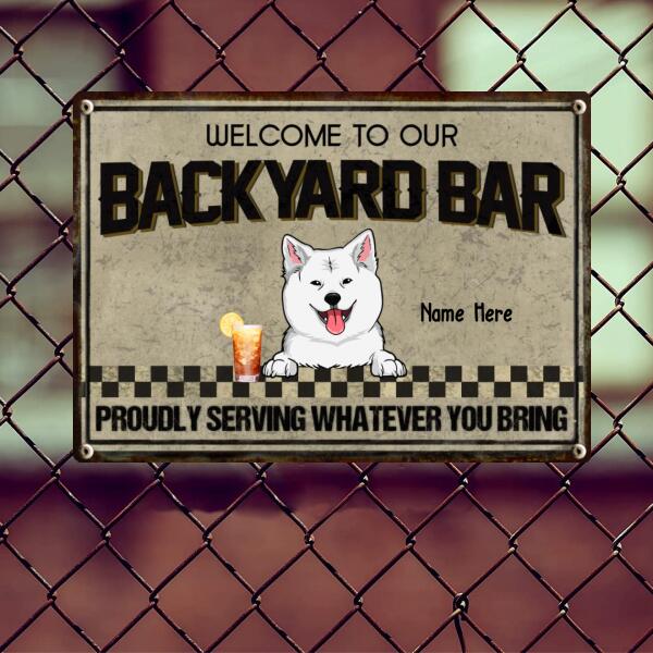 Pawzity Metal Backyard Bar Sign, Gifts For Dog Lovers, Proudly Serving Whatever You Bring Welcome Signs