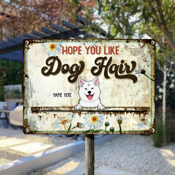 Pawzity Metal Bar Sign, Gifts For Dog Lovers, Hope You Like Dog Hair Sunflower Vintage Signs