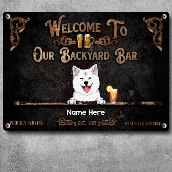 Pawzity Metal Backyard Bar Sign, Gifts For Dog Lovers, Proudly Serving Whatever You Bring Black Welcome Signs