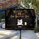 Pawzity Metal Backyard Bar Sign, Gifts For Pet Lovers, Proudly Serving Whatever You Bring Black Welcome Signs