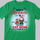 Meowy Christmas To The Best Cat Mom Ever, Girl & Cat, Personalized Cat Breeds T-shirt, T-shirt For Cat Moms