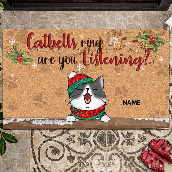 Christmas Custom Doormat, Gifts For Cat Lovers, Catbells Ring Are You Listening Front Door Mat