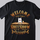 Welcome To Shitshow, Hope You Brought Alcohol, Art Letters Background, Personalized Dog Lovers T-shirt