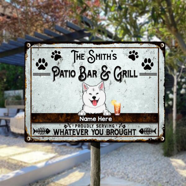 Pawzity Metal Patio Bar & Grill Sign, Gifts ForDog Lovers, Proudly Serving Whatever You Brought Vintage Signs