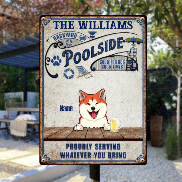 Pawzity Metal Backyard Poolside Sign, Gifts For Pet Lovers, Proudly Serving Whatever You Bring Family Name Sign