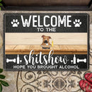 Pawzity Welcome To The Shitshow Personalized Doormat, Gifts For Dog Lovers, Cool Family & Dogs Front Door Mat