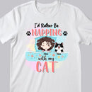 I'd Rather Be Napping With My Cat, Girl & Cats, Personalized Cat Breeds T-shirt, Gifts For Cat Lovers