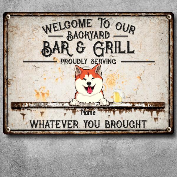 Pawzity Metal Backyard Bar & Grill Sign, Gifts For Pet Lovers, Proudly Serving Whatever You Brought Vintage Signs