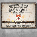 Pawzity Metal Backyard Bar & Grill Sign, Gifts For Dog Lovers, Proudly Serving Whatever You Brought Vintage Signs