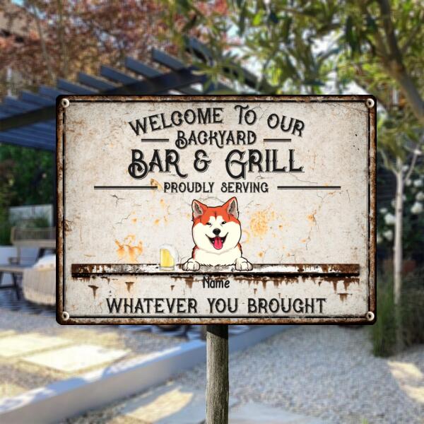 Pawzity Metal Backyard Bar & Grill Sign, Gifts For Dog Lovers, Proudly Serving Whatever You Brought Vintage Signs