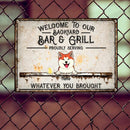 Pawzity Metal Backyard Bar & Grill Sign, Gifts For Dog Lovers, Proudly Serving Whatever You Brought Vintage Signs