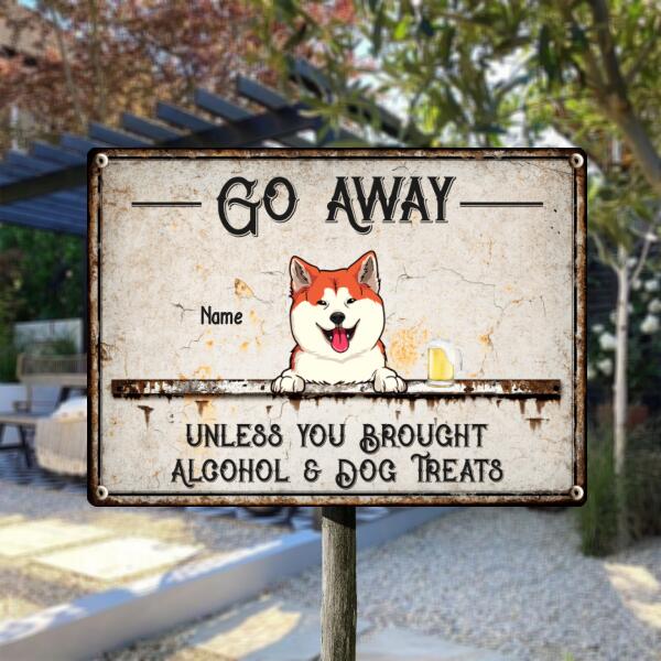 Pawzity Metal Yard Sign, Gifts For Dog Lovers, Go Away Unless You Brought Alcohol & Dog Treats Funny Signs