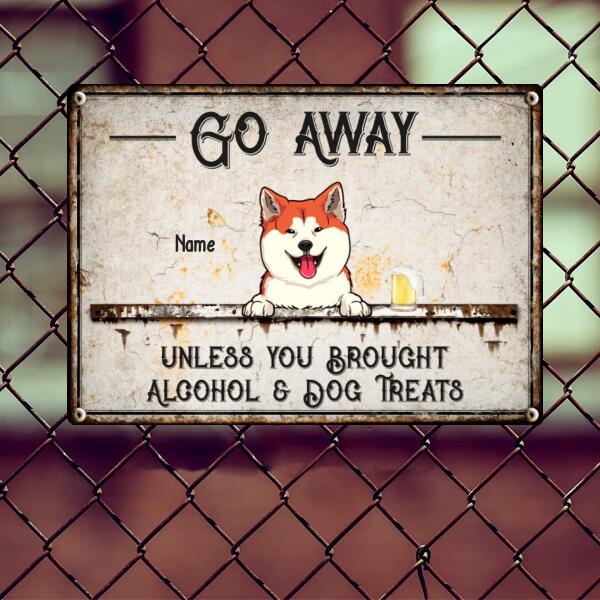 Pawzity Metal Yard Sign, Gifts For Dog Lovers, Go Away Unless You Brought Alcohol & Dog Treats Funny Signs