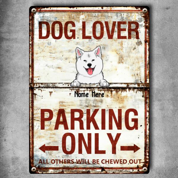 Pawzity Metal Yard Sign, Gifts For Dog Lovers, Dog Lover Parking Only All Others Will Be Chewed Out Funny Signs