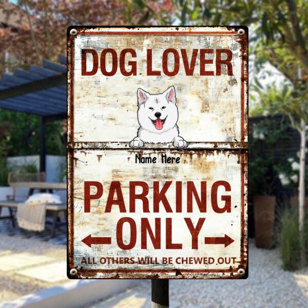 Pawzity Metal Yard Sign, Gifts For Dog Lovers, Dog Lover Parking Only All Others Will Be Chewed Out Funny Signs