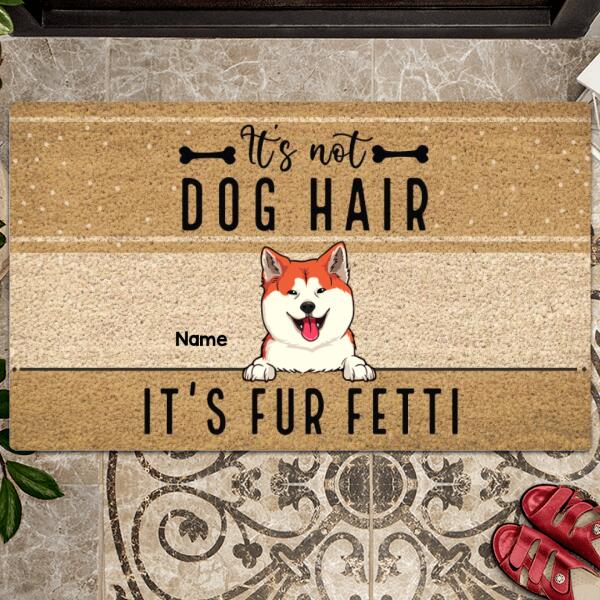 Pawzity Personalized Doormat, Gifts For Dog Lovers,  It's Not Dog Hair It's Fur Fetti Front Door Mat