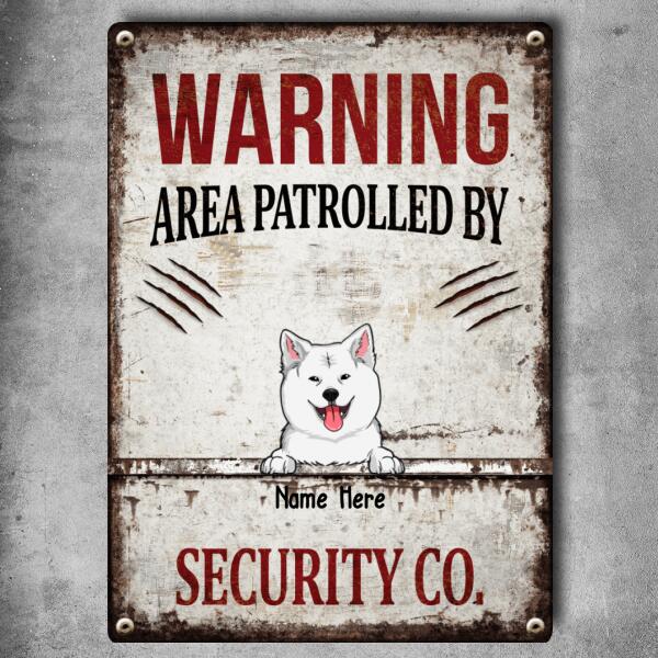 Pawzity Warning Metal Yard Sign, Gifts For Dog Lovers, Area Patrolled By Security Co. Funny Warning Signs