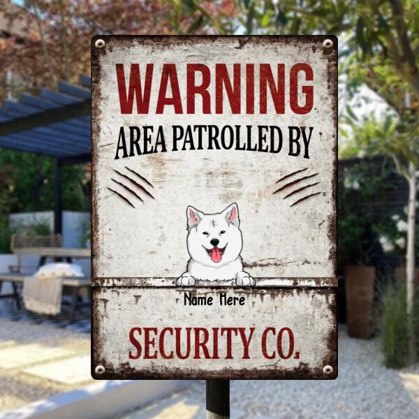 Pawzity Warning Metal Yard Sign, Gifts For Dog Lovers, Area Patrolled By Security Co. Funny Warning Signs