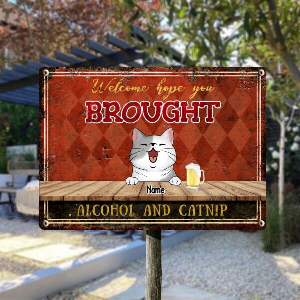 Pawzity Metal Yard Sign, Gifts For Cat Lovers, Hope You Brought Alcohol & Catnip Welcome Signs