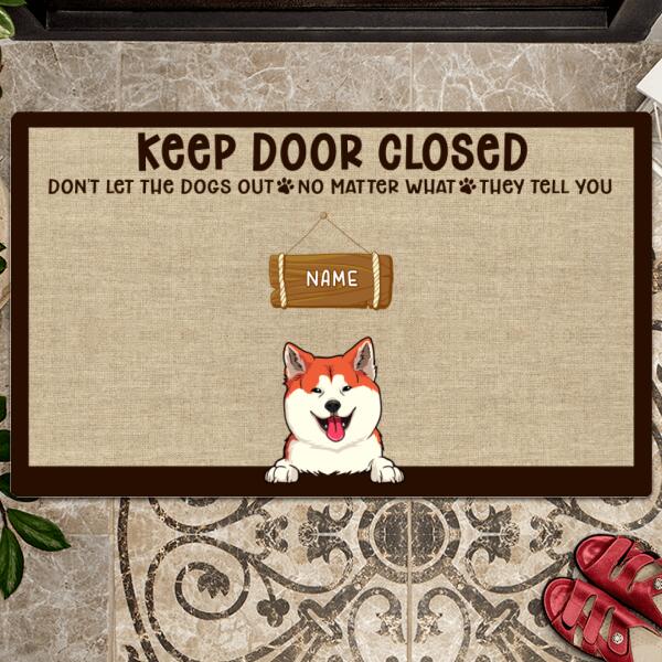 Pawzity Personalized Doormat, Gifts For Dog Lovers, Keep Door Closed Don't Let The Dogs Out Outdoor Door Mat