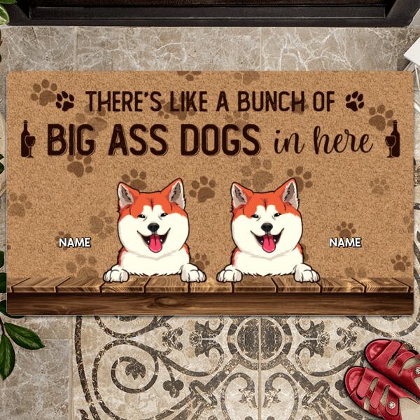 Pawzity Personalized Doormat, Gifts For Dog Lovers, There's Like A Bunch Of Big Ass Dogs In Here Outdoor Door Mat