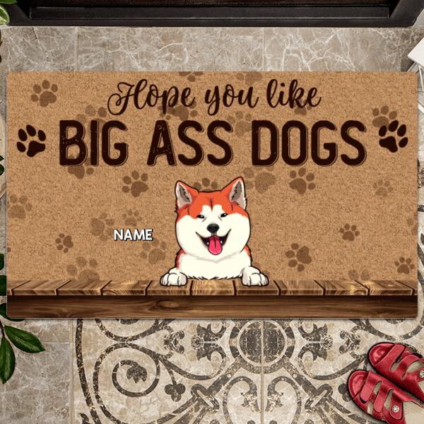Pawzity Personalized Doormat, Gifts For Dog Lovers, Hope You Like Big Ass Dogs Front Door Mat